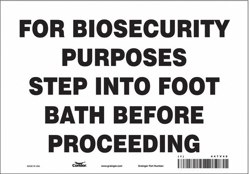 Safety Sign 7 inx10 in Vinyl