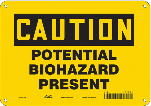 Safety Sign 7 inx10 in Polyethylene