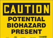 Safety Sign 10 inx14 in Vinyl