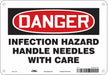 Safety Sign 7 inx10 in Polyethylene