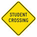 Student Crossing Traffic Sign 12 x 12 