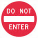 Traffic Sign 12 in x 12 in Red/White