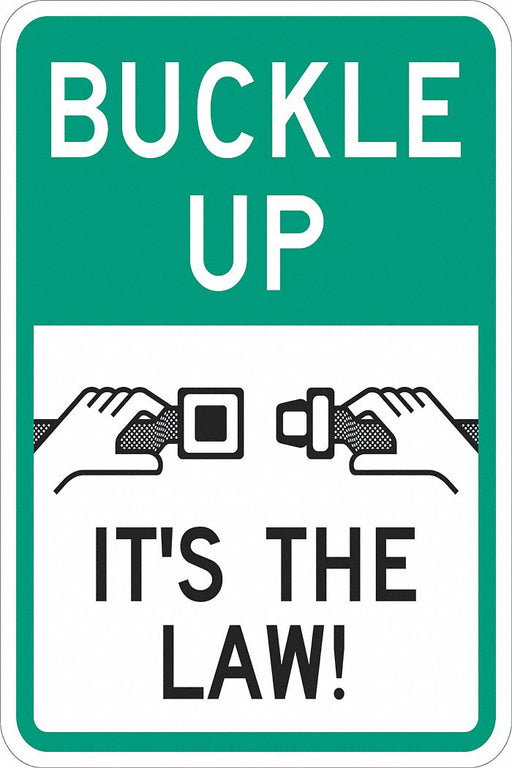 Buckle Up Traffic Sign 18 x 12 