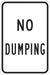 Reflective No Dumping Sign 18x12in Alum