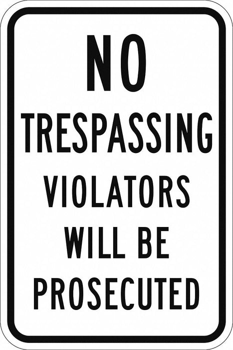 Rflctv No Trespassing Sign 18x12in Alum