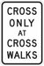 Traffic Sign 18 in x 12 in White