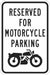 Motorcycle Parking Sign 18 x 12 