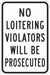 Rflctv No Loitering Sign 18x12in Alum