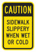 Rflctv Slippery Caut Sign 18x12in Alum
