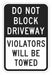 Driveway No Parking Sign 18 x 12 