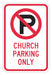 Church Parking Sign 18 x 12 
