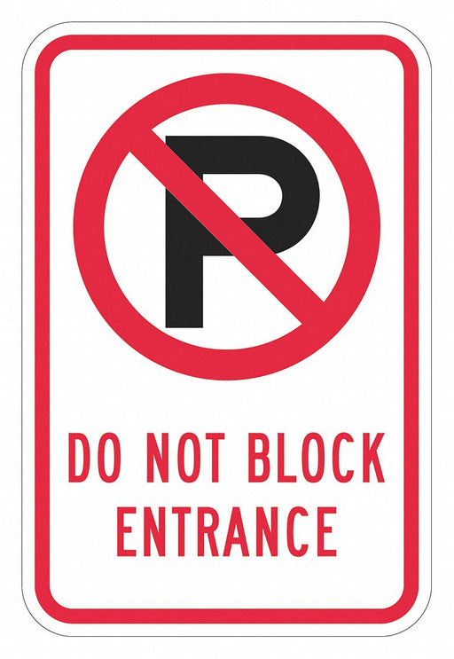 No Parking Entrance Sign 18 x 12 