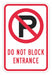 No Parking Entrance Sign 18 x 12 