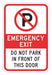 Emergency Exit Do Not Park Sign 18x12in