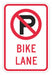 No Parking Bike Lane Sign 18 x 12 