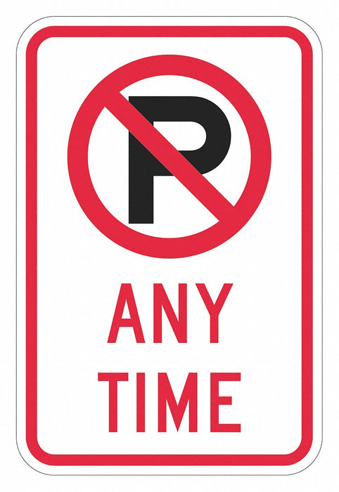 No Parking Anytime Sign 18 x 12 