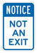 No Exit Sign For Parking Lots 18 x 12 