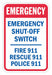 Rflctv Emergency Shut Off Sign 18x12in