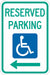 Reserved Parking Parking Sign 18 x 12 