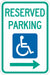 Reserved Parking Parking Sign 18 x 12 