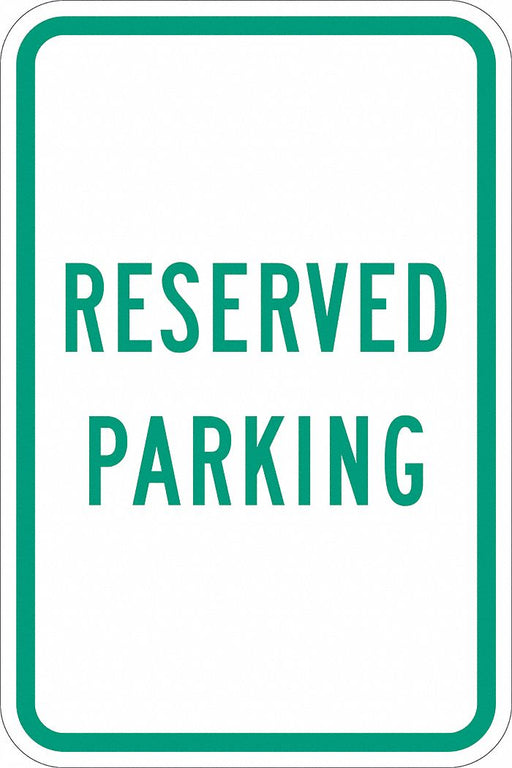 Reserved Parking Sign 18 x 12 
