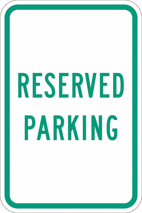 Reserved Parking Sign 18 x 12 