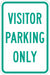 Visitor Parking Sign 18 x 12 