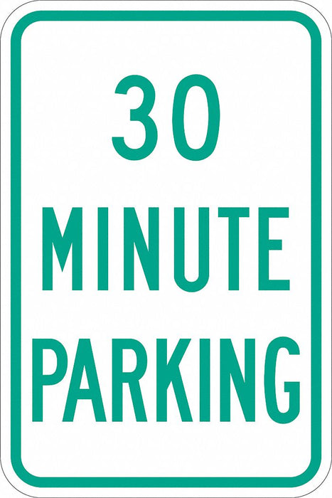 30 Minute Parking Parking Sign 18 x 12 