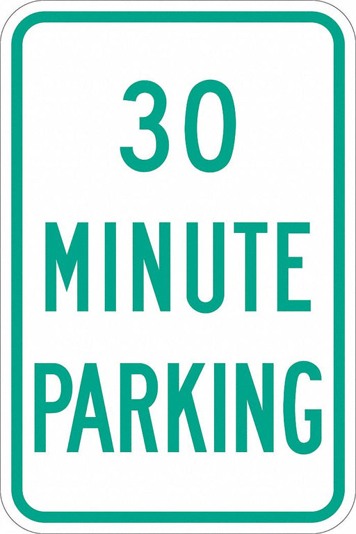 30 Minute Parking Parking Sign 18 x 12 