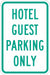 Guest Parking Sign 18 x 12 