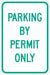 Permit Parking Sign 18 x 12 