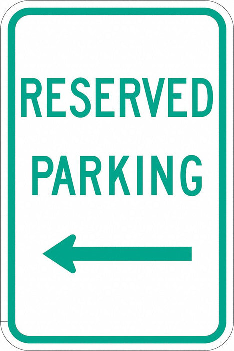 Reserved Parking Sign 18 x 12 