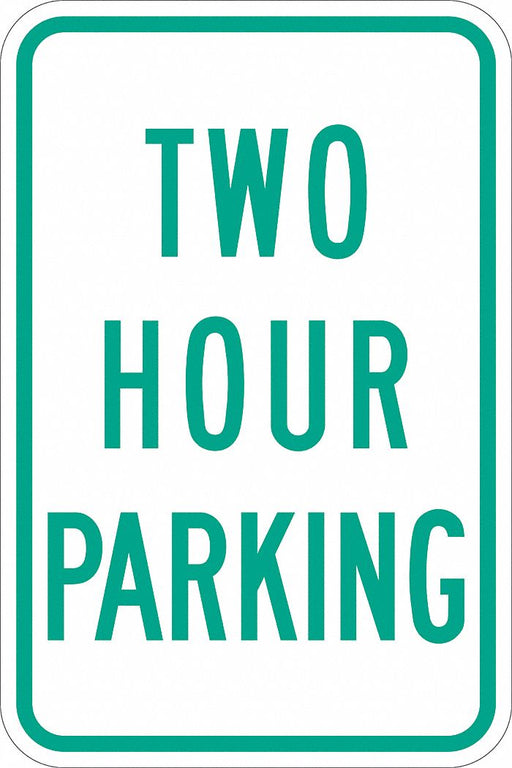 Time Limit Parking Sign 18 x 12 