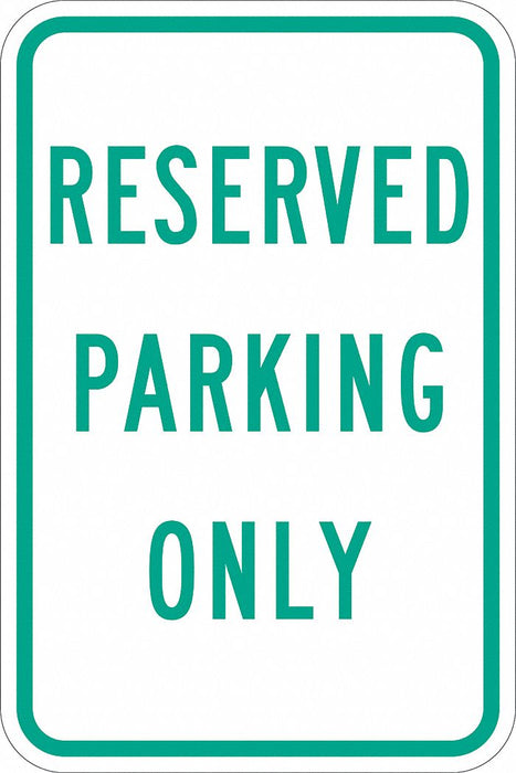 Reserved Parking Sign 18 x 12 