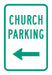 Church Parking Sign 18 x 12 
