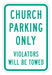 Church Parking Sign 18 x 12 