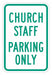 Church Parking Sign 18 x 12 