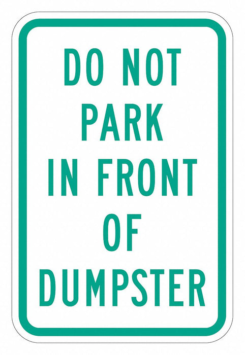 Dumpster No Parking Sign 18 x 12 