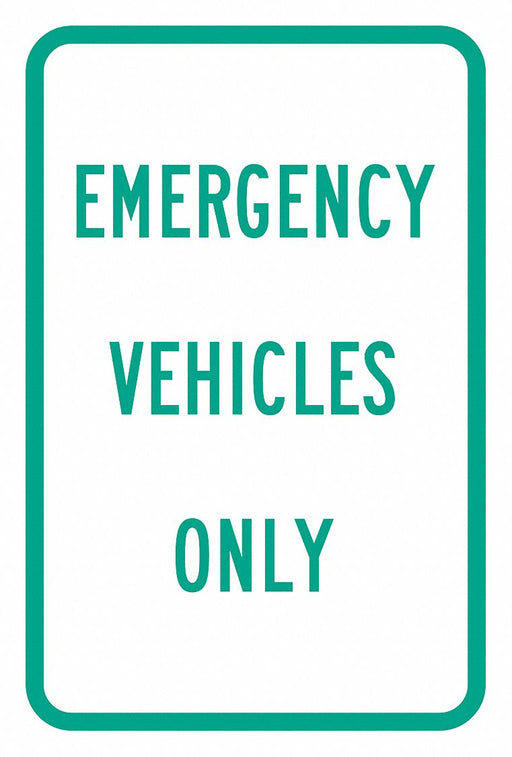 Emergency Vehicle Parking Sign 18 x 12 