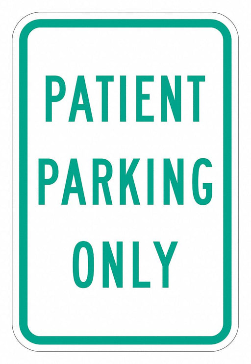 Patient Parking Sign 18 x 12 