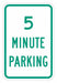 Time Limit Parking Sign 18 x 12 
