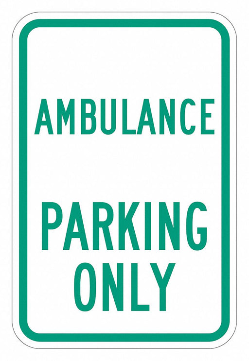 Ambulance Parking Sign 18 x 12 