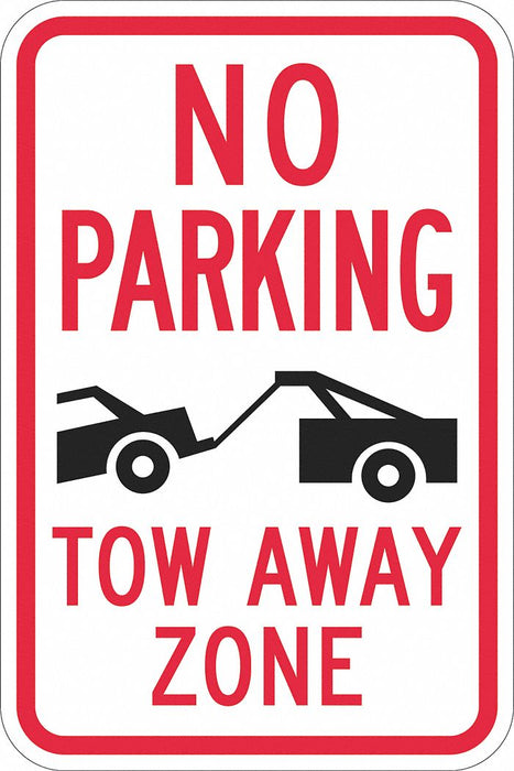 Tow Zone No Parking Sign 18 x 12 