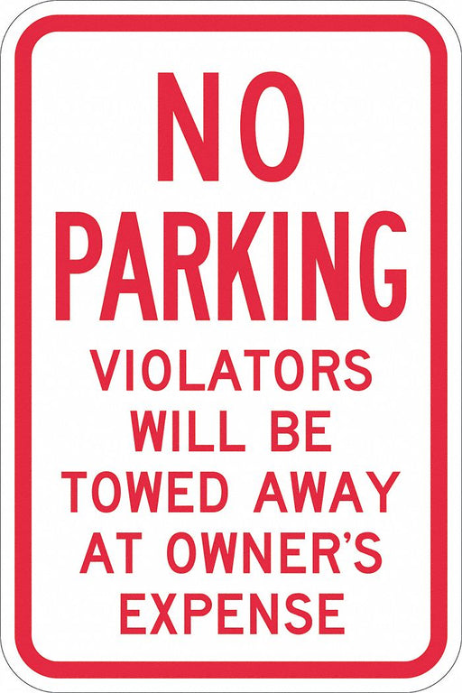 Tow Zone No Parking Sign 18 x 12 