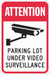 Parking Lot Surveillance Sign 18 x 12 