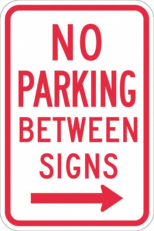 No Parking Between Sign 18 x 12 