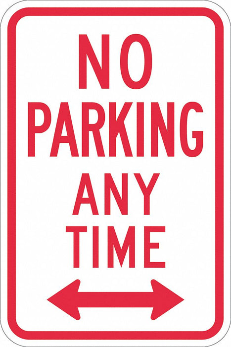 No Parking Any Time Sign 18 x 12 