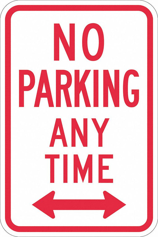 No Parking Any Time Sign 18 x 12 