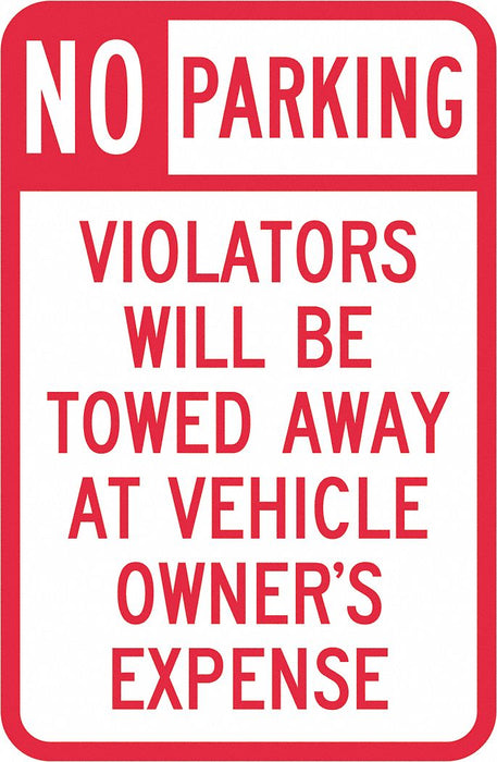 Tow Zone No Parking Sign 18 x 12 