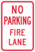 No Parking Fire Lane Sign 18 x 12 